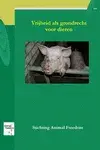 cover boek over vrijheid als grondrecht voor dieren